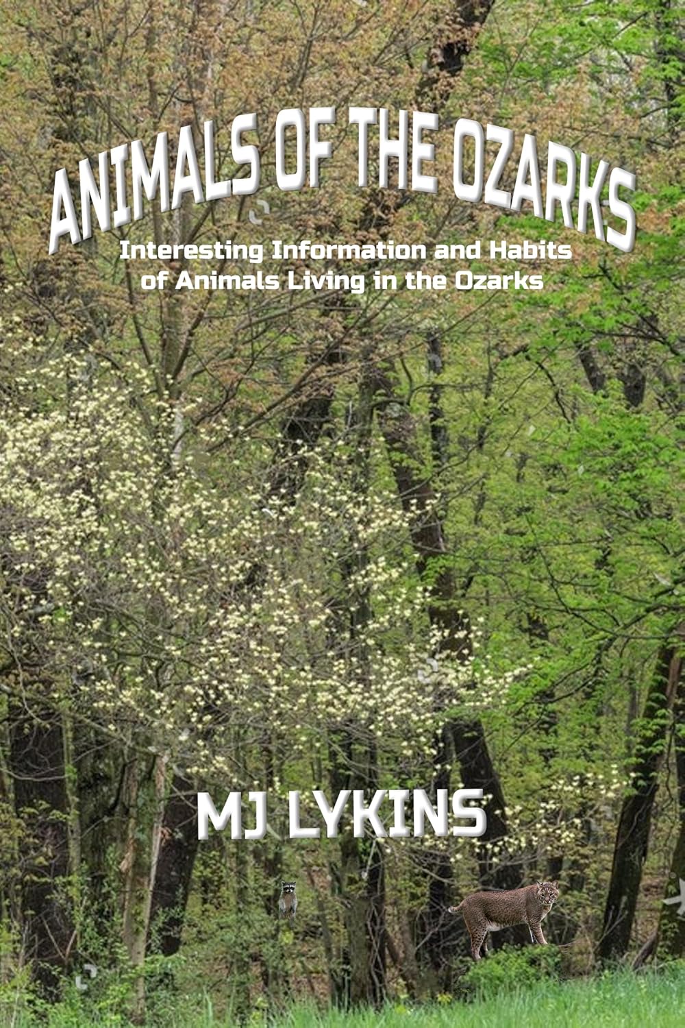ler totalmente Animals of the Ozarks: Interesting Information and Habits of Animals Living in the Ozarks (English Edition)