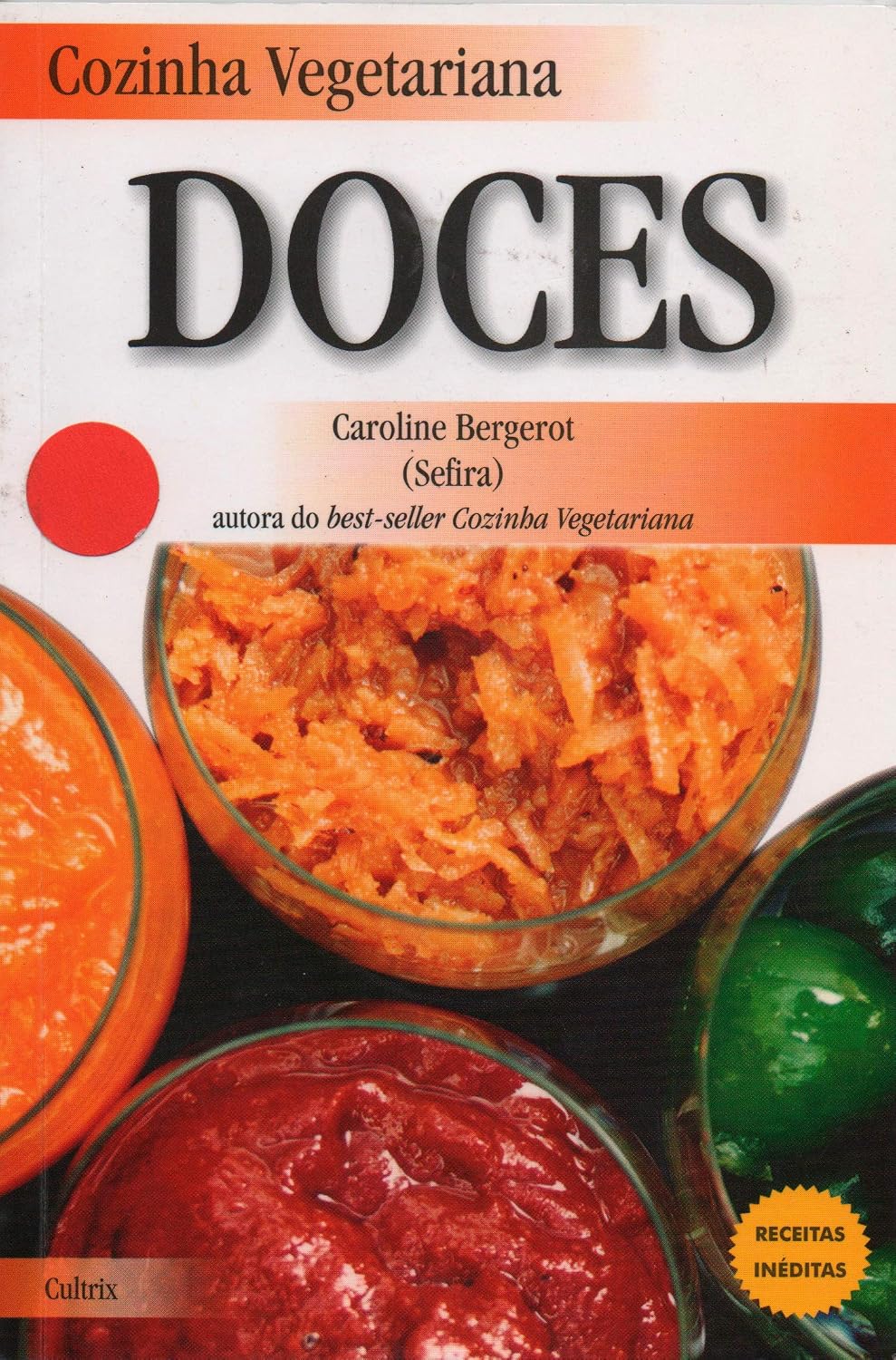Cozinha Vegetariana. Doces baixar o livro de graça