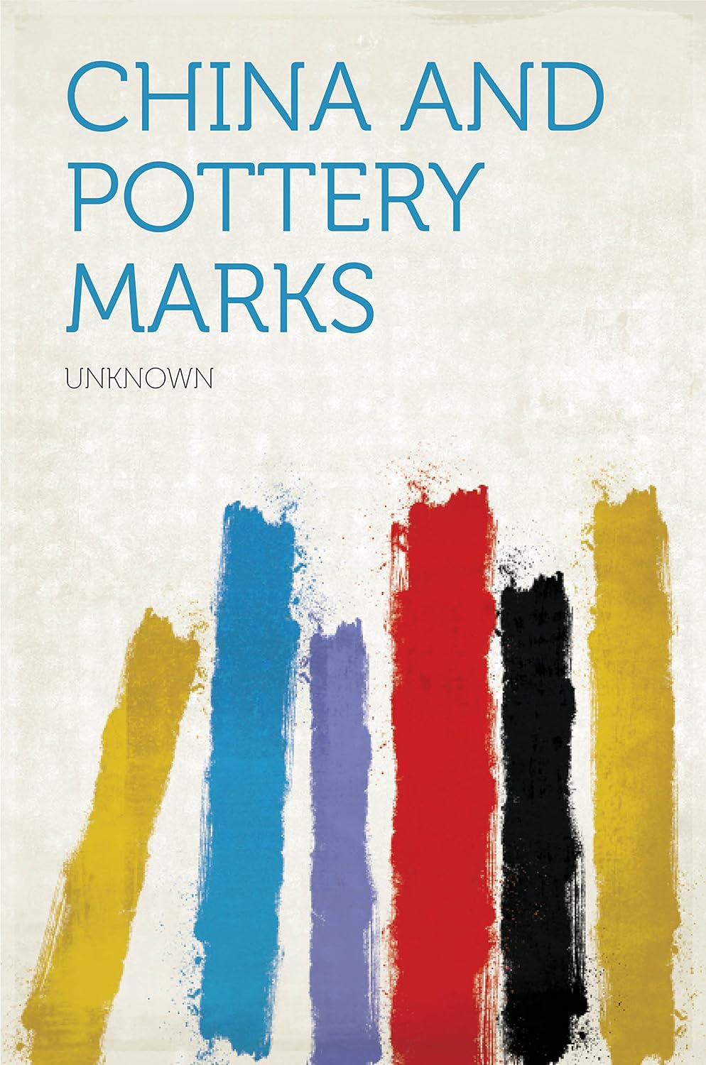 China and Pottery Marks (English Edition) baixar o livro de graça