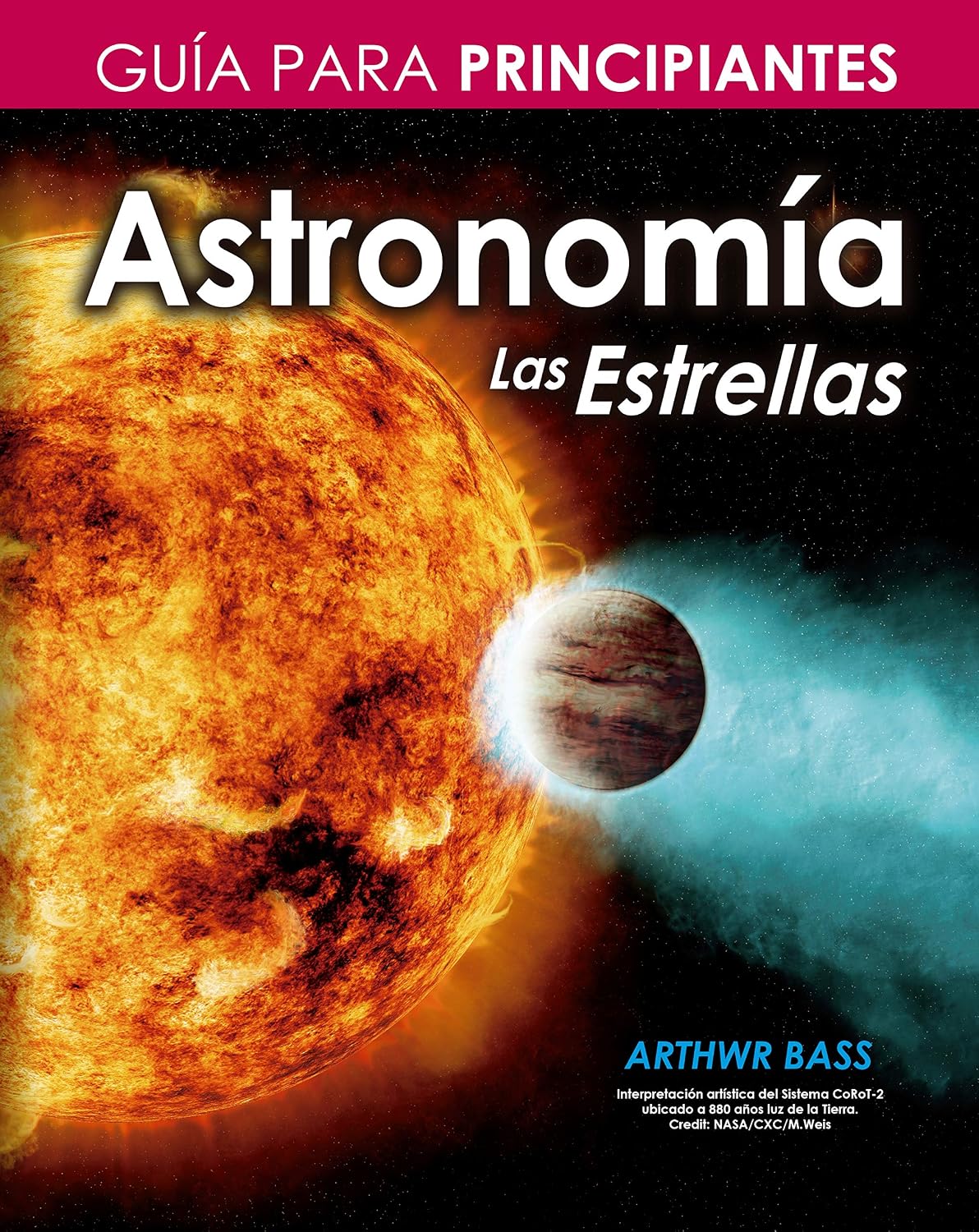 ler totalmente Astronomía. Las Estrellas. Guía para principiantes (Spanish Edition)