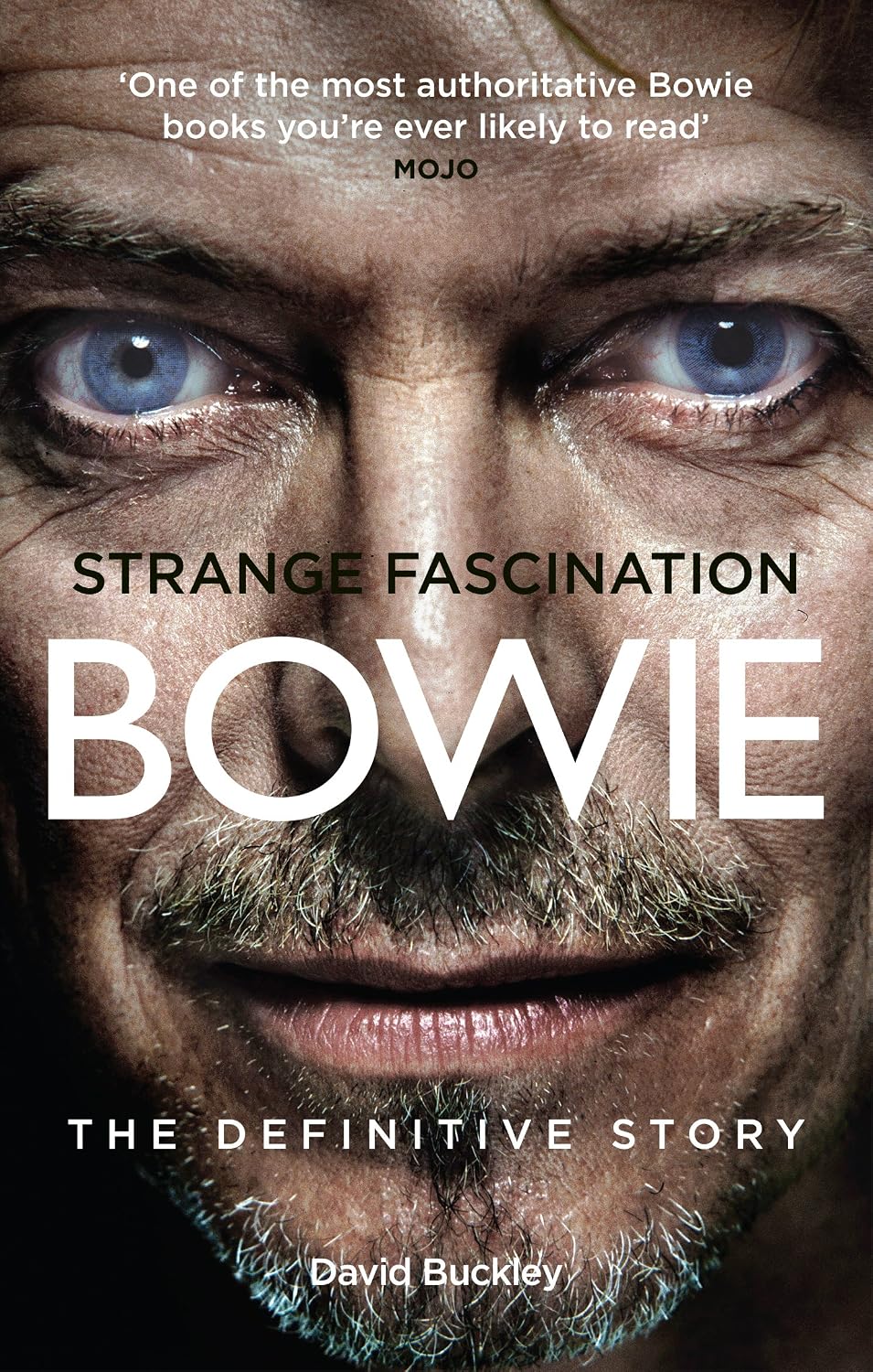 Strange Fascination: David Bowie: The Definitive Story (English Edition) baixar o livro de graça