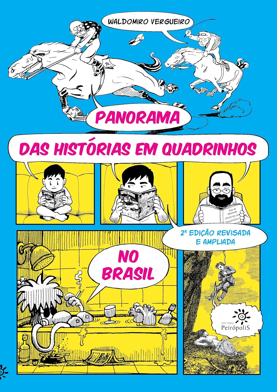 ler totalmente Panorama das histórias em quadrinhos no Brasil: 2ª edição revisada e ampliada