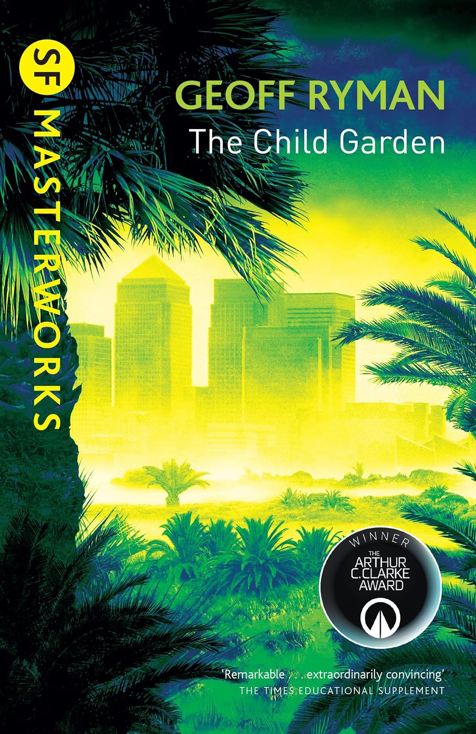 ler totalmente The Child Garden (S.F. MASTERWORKS) (English Edition)
