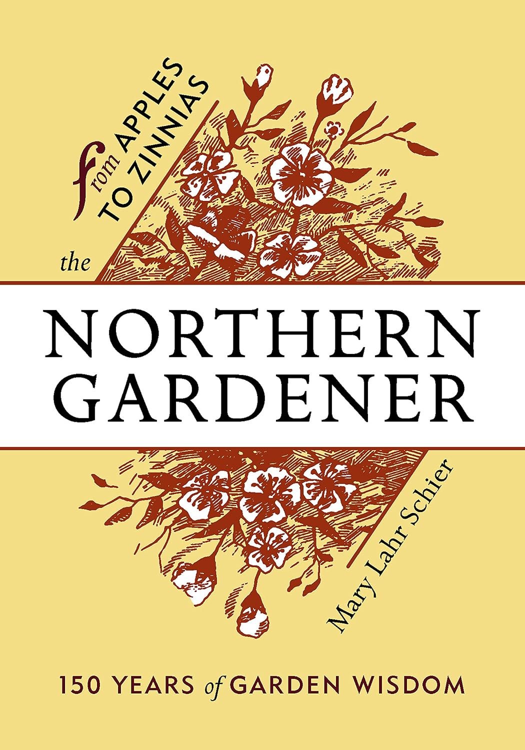 ler totalmente The Northern Gardener: From Apples to Zinnias