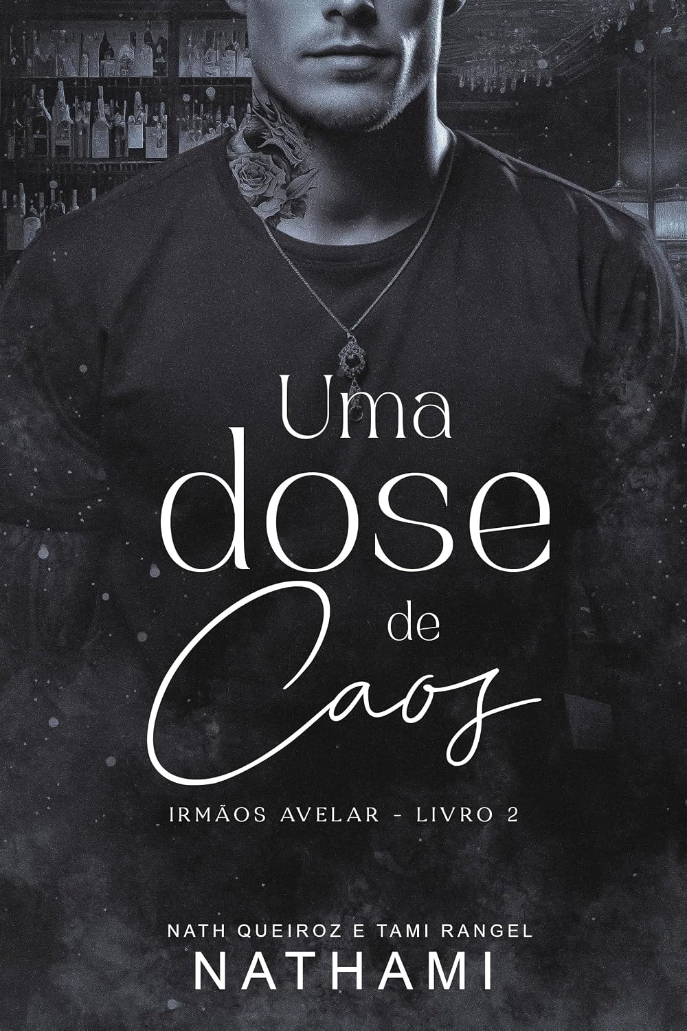 Uma Dose de Caos (Irmãos Avelar Livro 2) baixar livro de graça