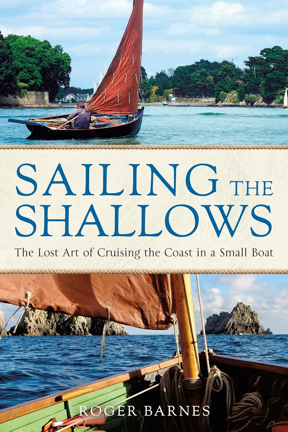 ler totalmente Sailing the Shallows: The Lost Art of Cruising the Coast in a Small Boat