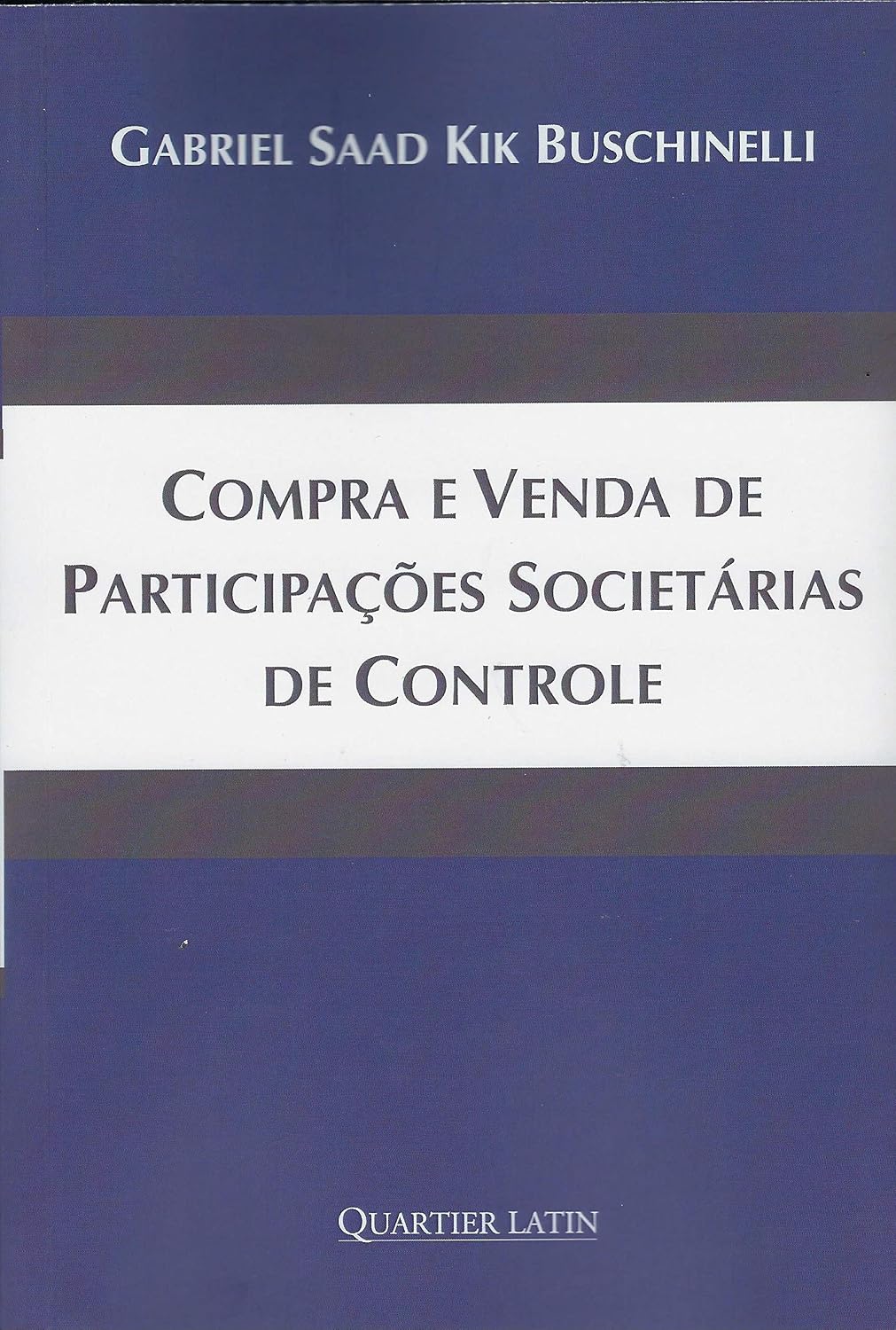 Compra e Vendas de Participações Societárias de Controle baixar livro de graça