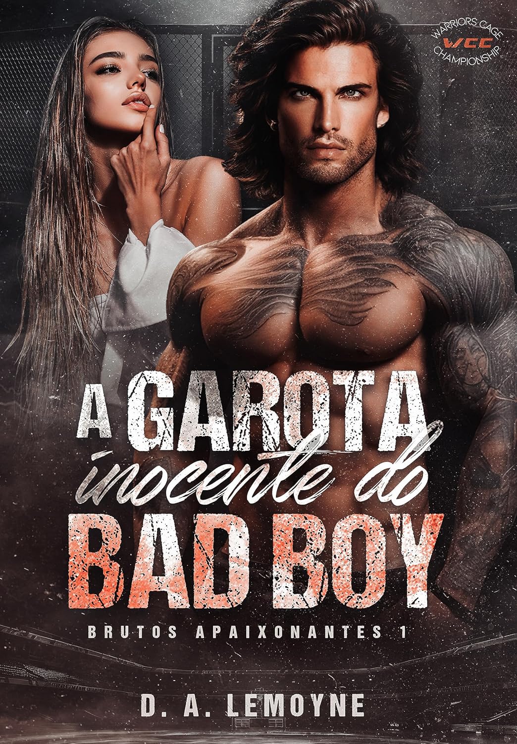 A Garota Inocente do Bad Boy: Série Brutos Apaixonantes - Livro 1 baixar livro de graça