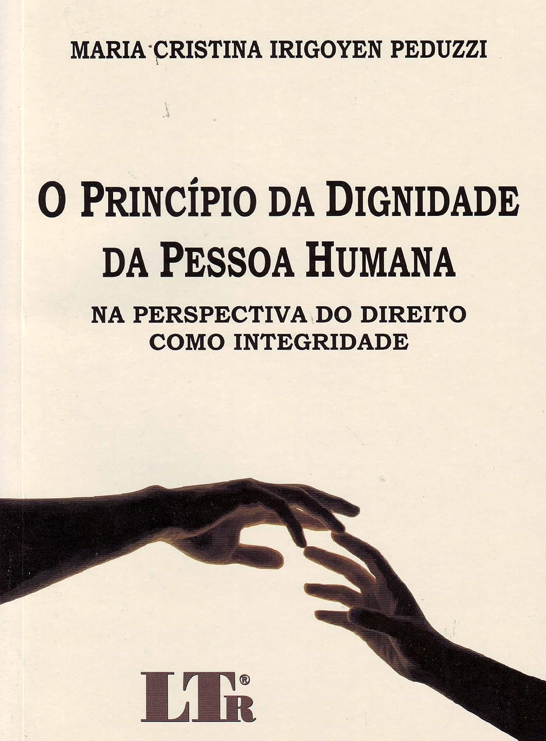 O Princípio da Dignidade da Pessoa Humana baixar o livro de graça