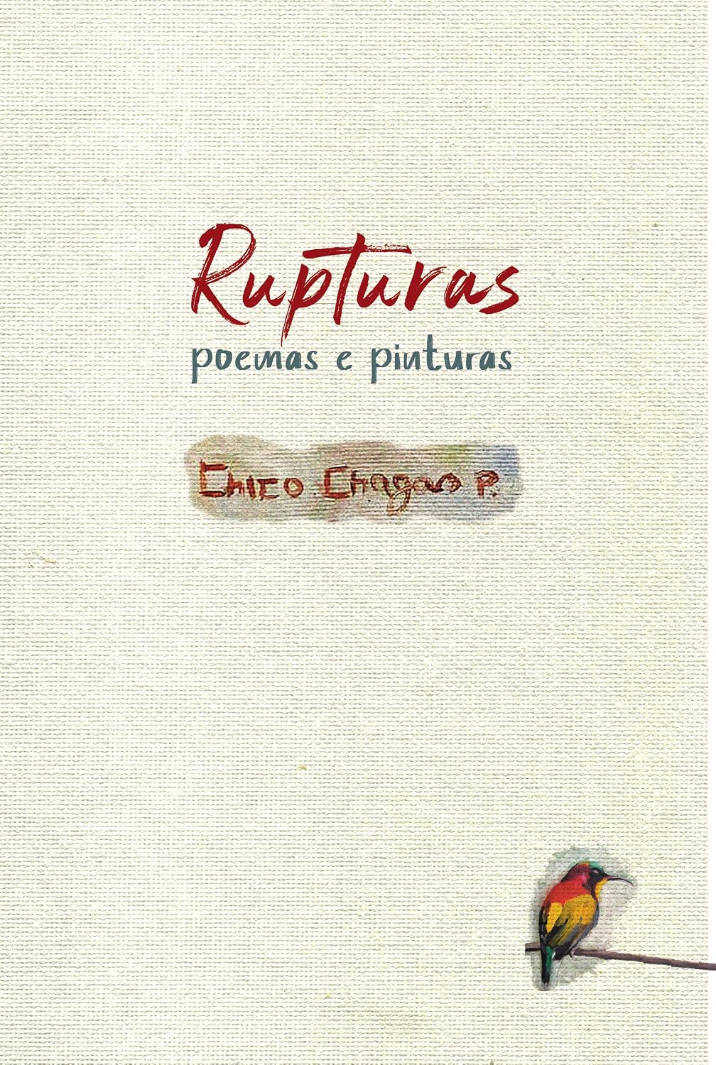 ler totalmente Rupturas: Poemas e pinturas