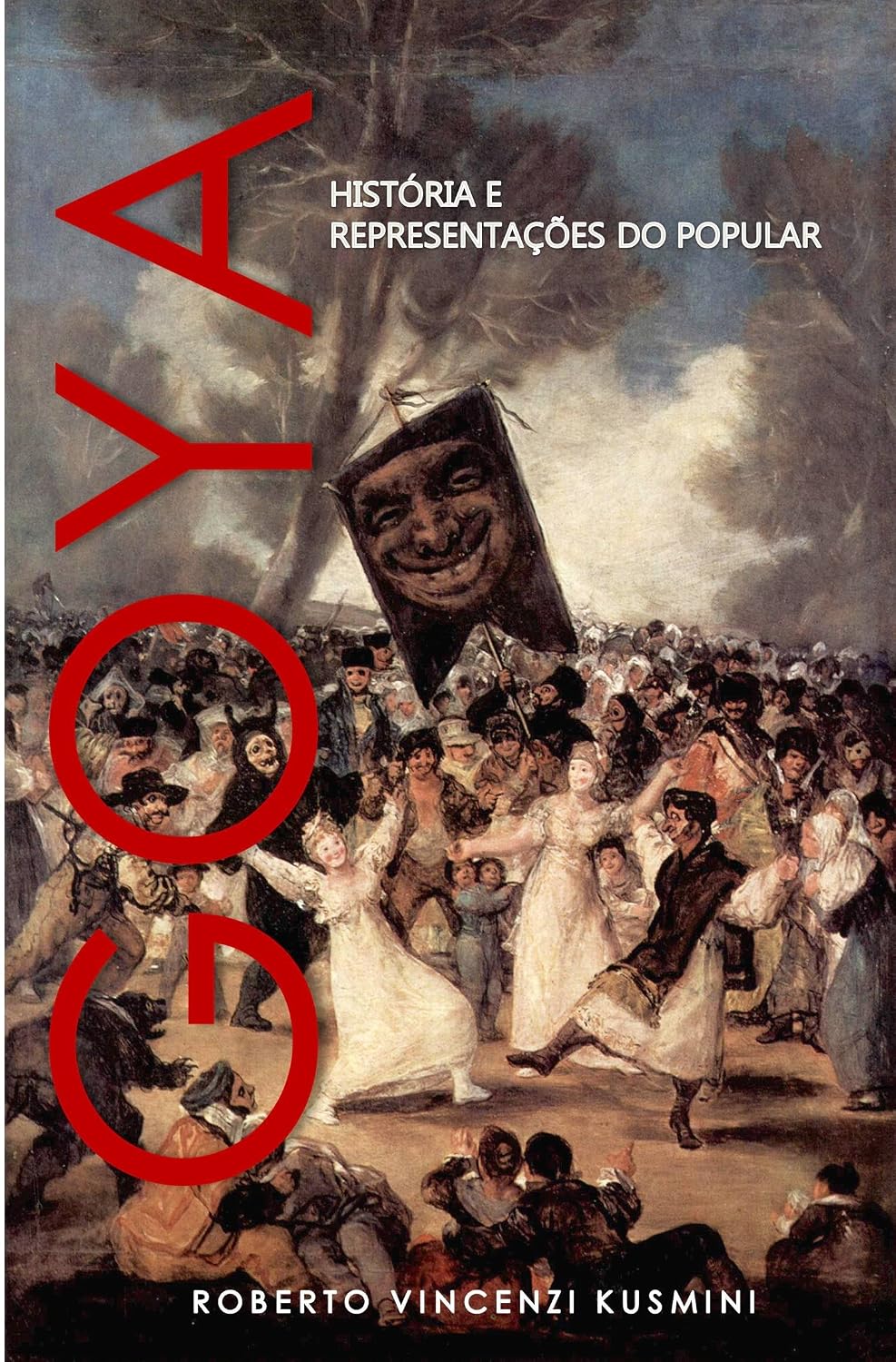 ler totalmente GOYA: HISTÓRIA E REPRESENTAÇÃO DO POPULAR