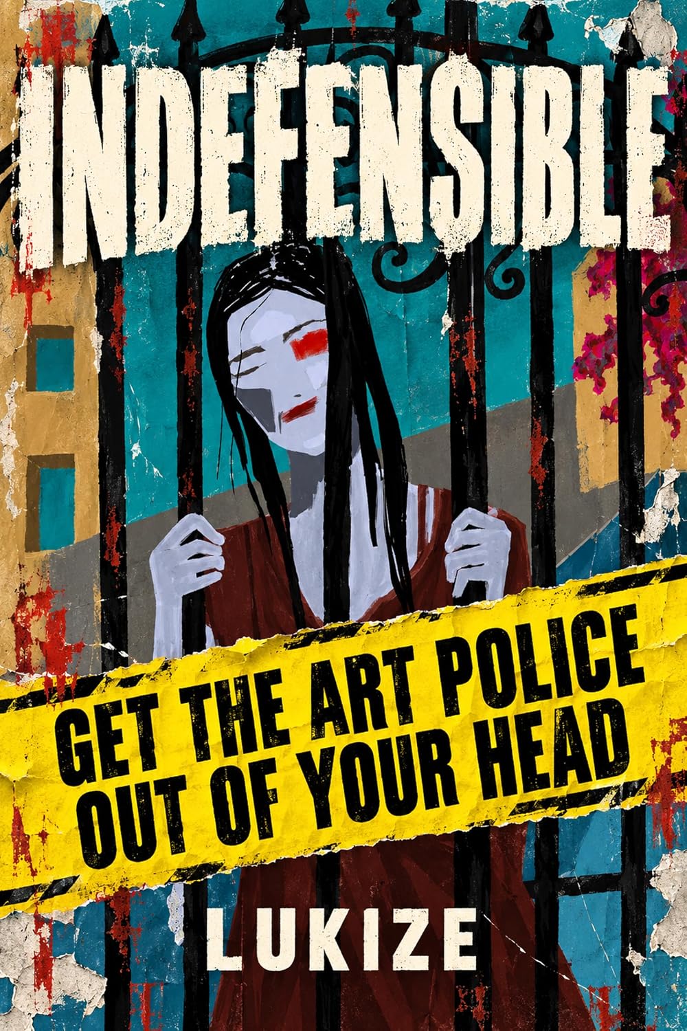 capítulo por capítulo baixar INDEFENSIBLE: Get the Art Police Out of Your Head (English Edition)