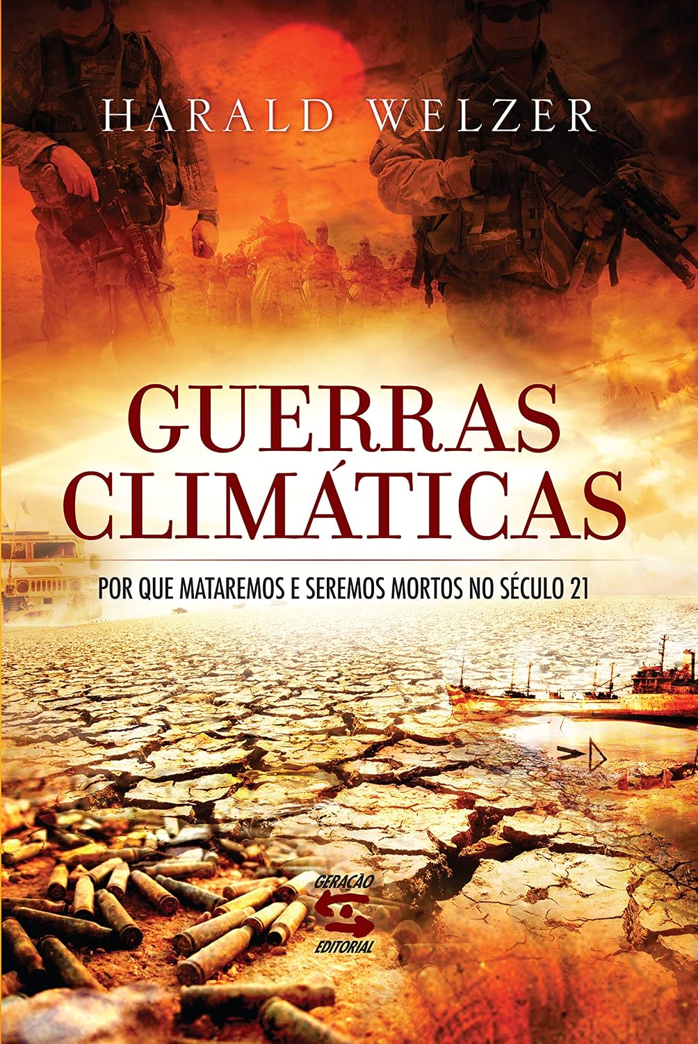 Guerras Climáticas: Por Que Mataremos e Seremos Mortos no Século 21 baixar o livro de graça