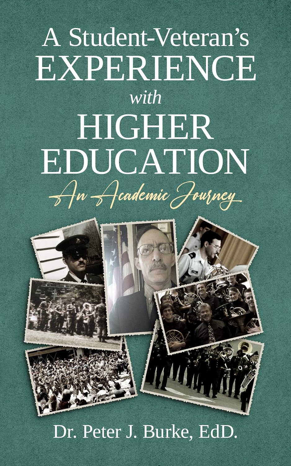 ler totalmente A Student-Veteran’s Experience with Higher Education: An Academic Journey (English Edition)