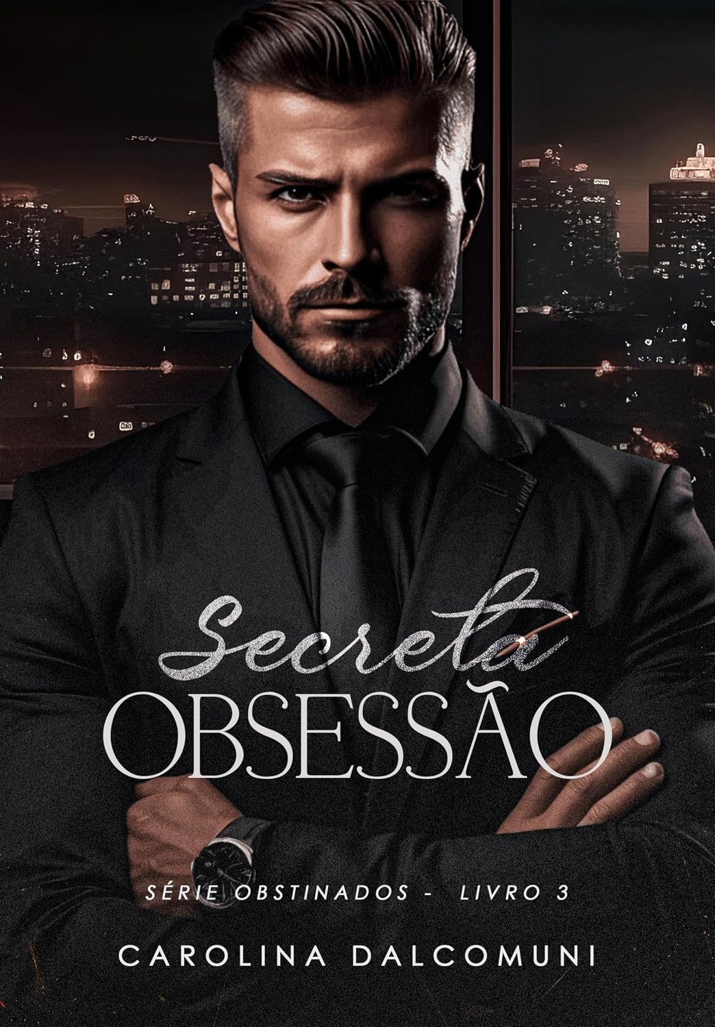 Obsessão Secreta: Obstinados baixar o livro de graça