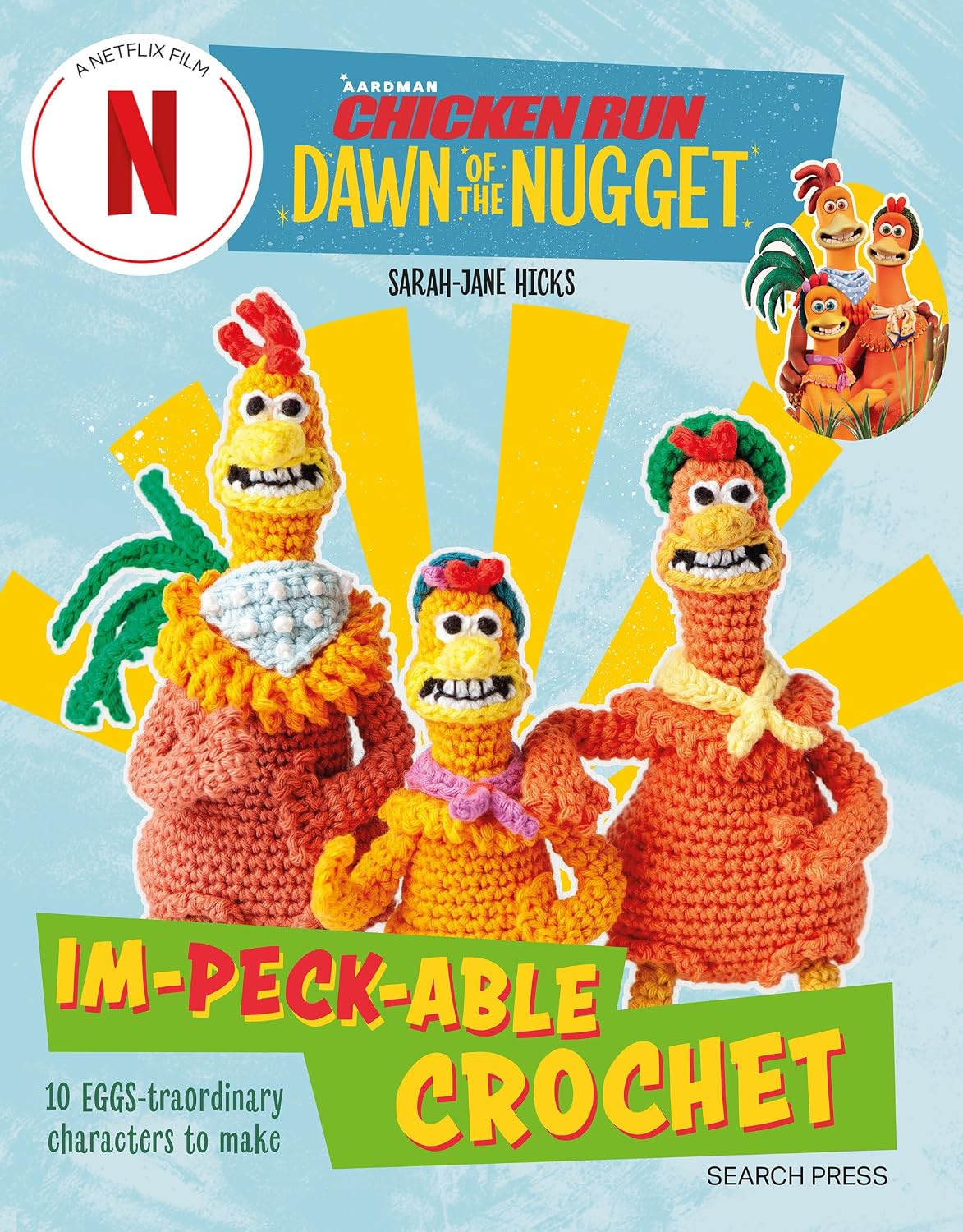 ler totalmente Chicken Run: Dawn of the Nugget Im-peck-able Crochet: 10 Egg-Straordinary Characters to Make (Aardman)
