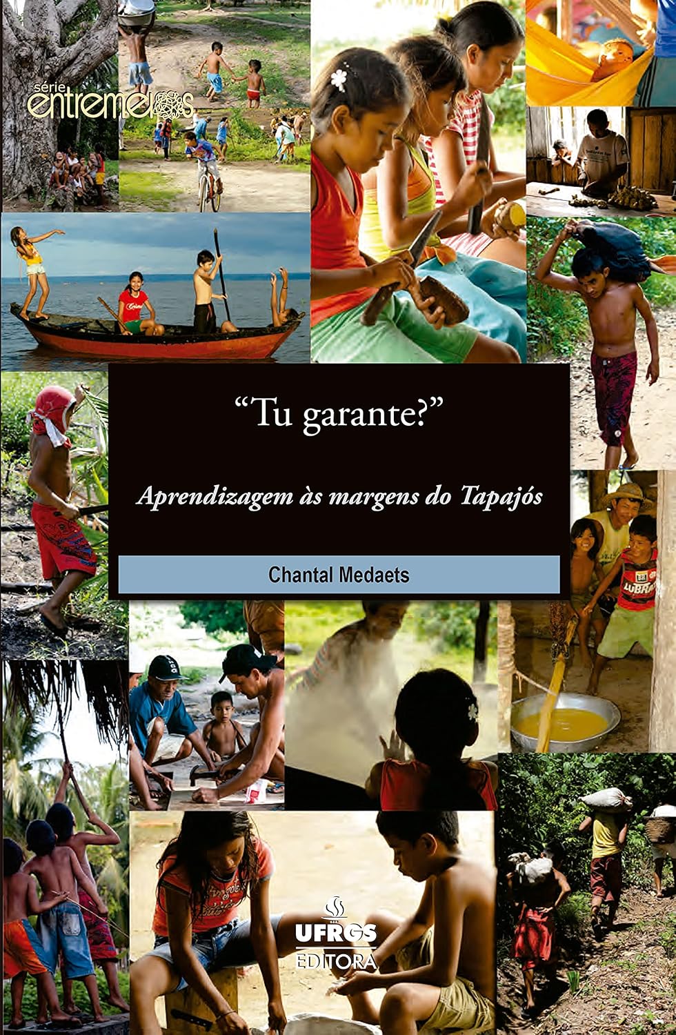ler totalmente “Tu garante?”: aprendizagem às margens do Tapajós