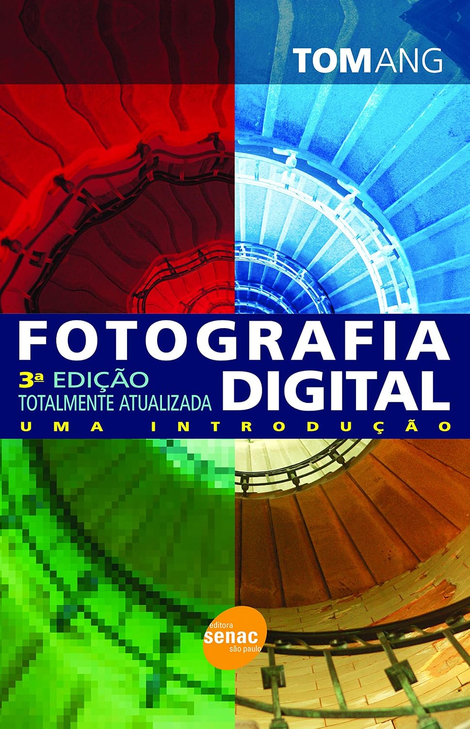 ler totalmente Fotografia digital: Uma introdução