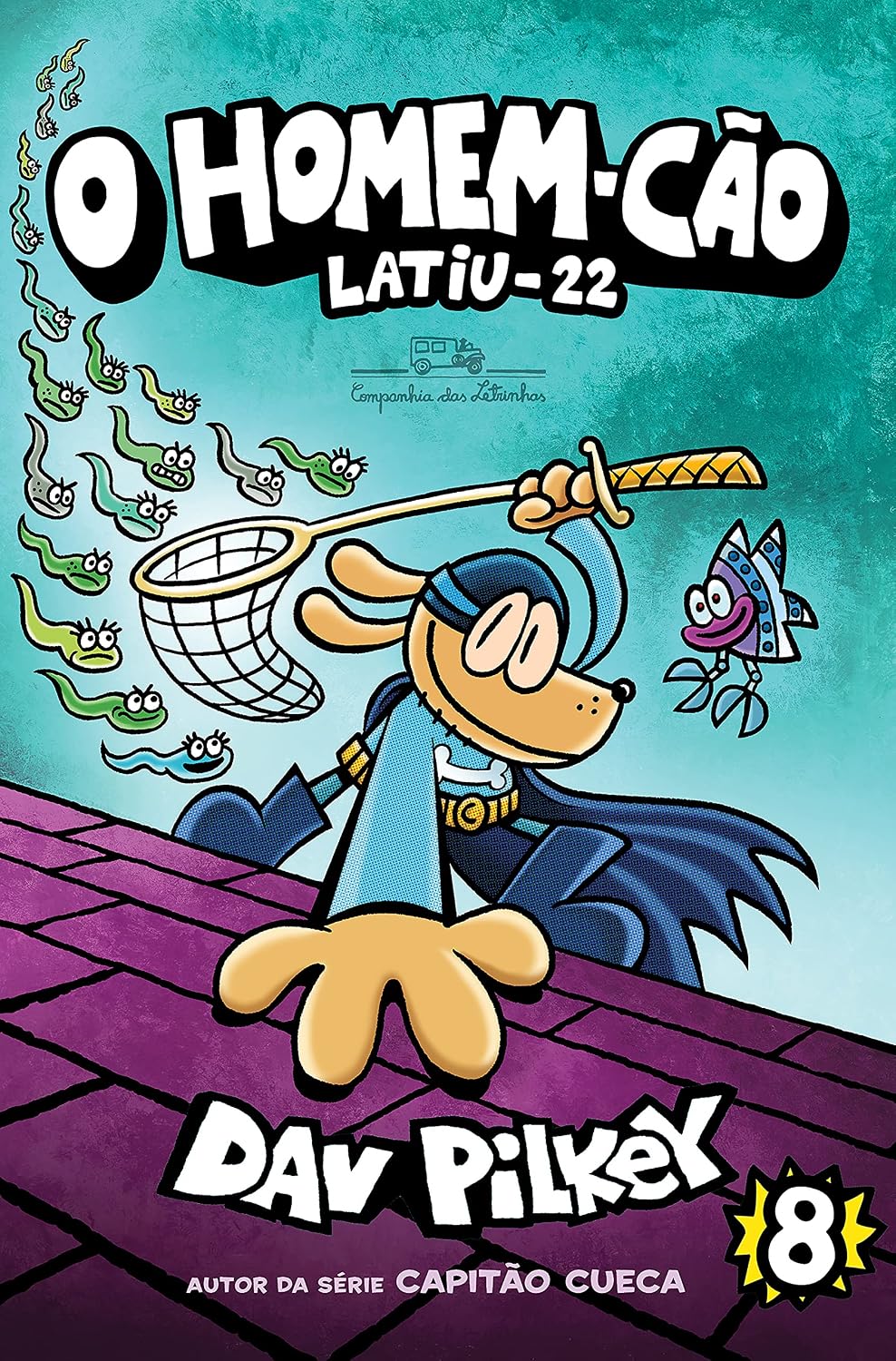 O Homem-Cão: Latiu-22 – Vol. 8