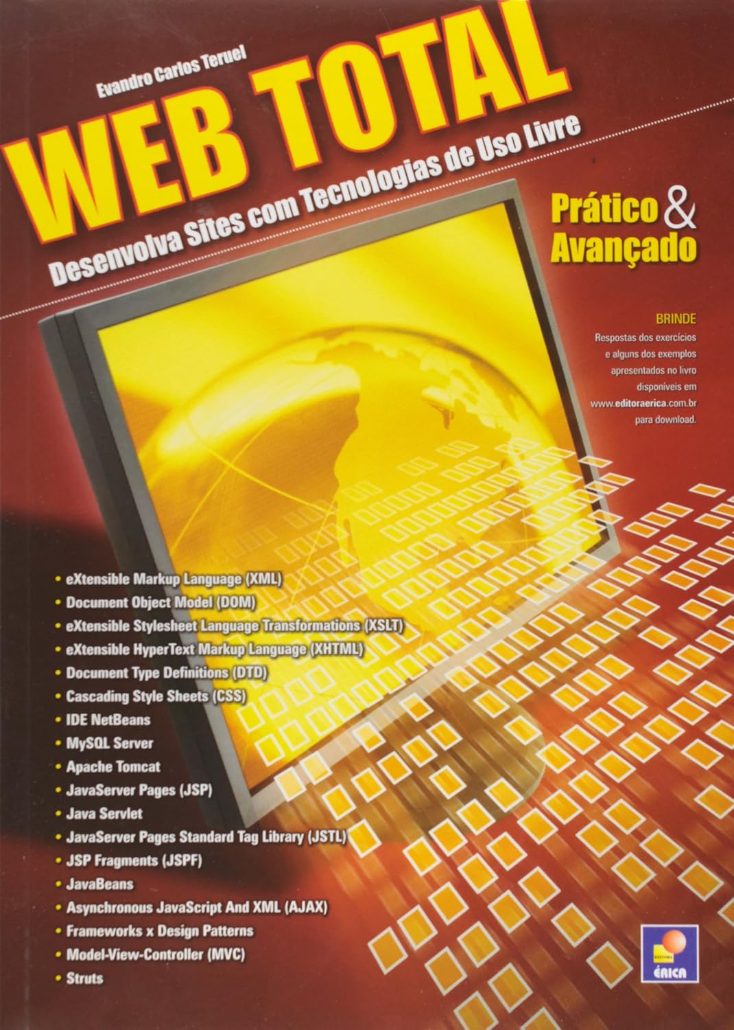 ler totalmente Web Total. Desenvolva Sites com Tecnologias de Uso Livre. Prático & Avançado