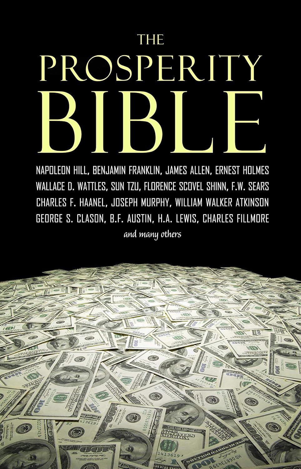 ler totalmente The Prosperity Bible: The Greatest Writings of All Time on the Secrets to Wealth and Prosperity (English Edition)