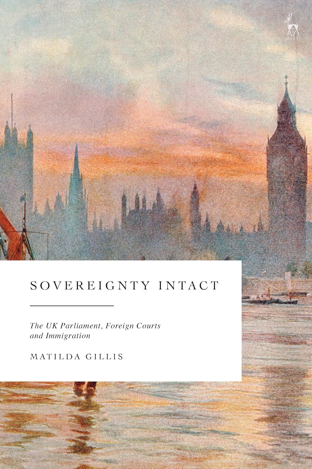 Sovereignty Intact: The UK Parliament, Foreign Courts and Immigration (English Edition) baixar livro de graça