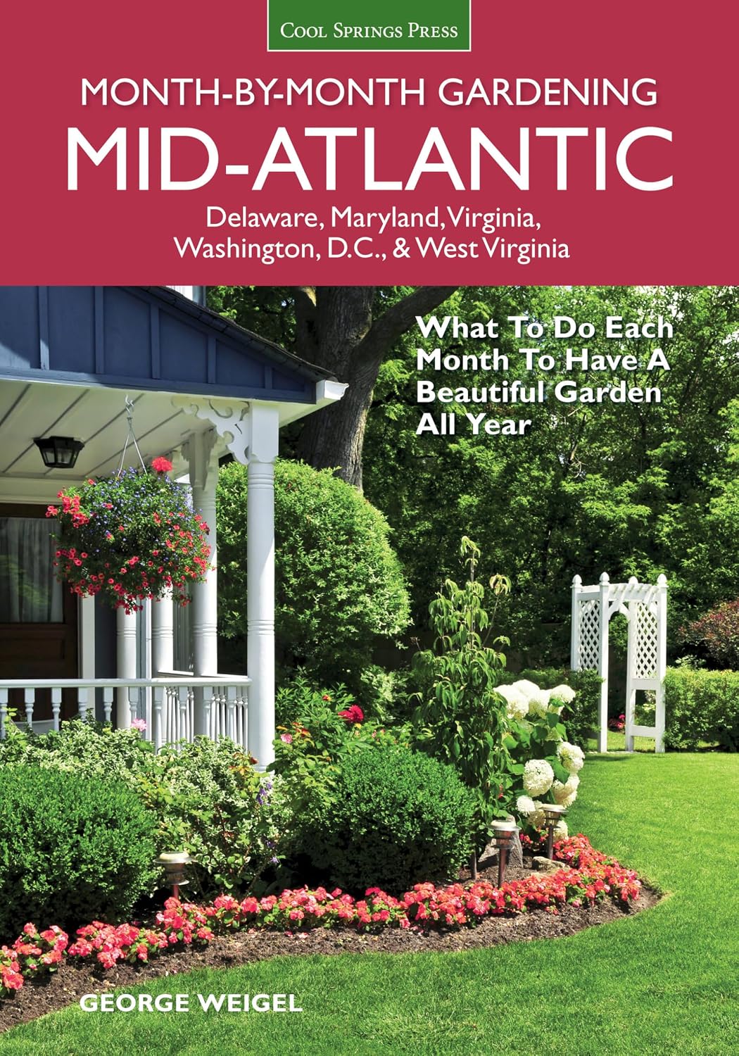 Mid-Atlantic Month-By-Month Gardening: What to Do Each Month to Have a Beautiful Garden All Year baixar livro de graça