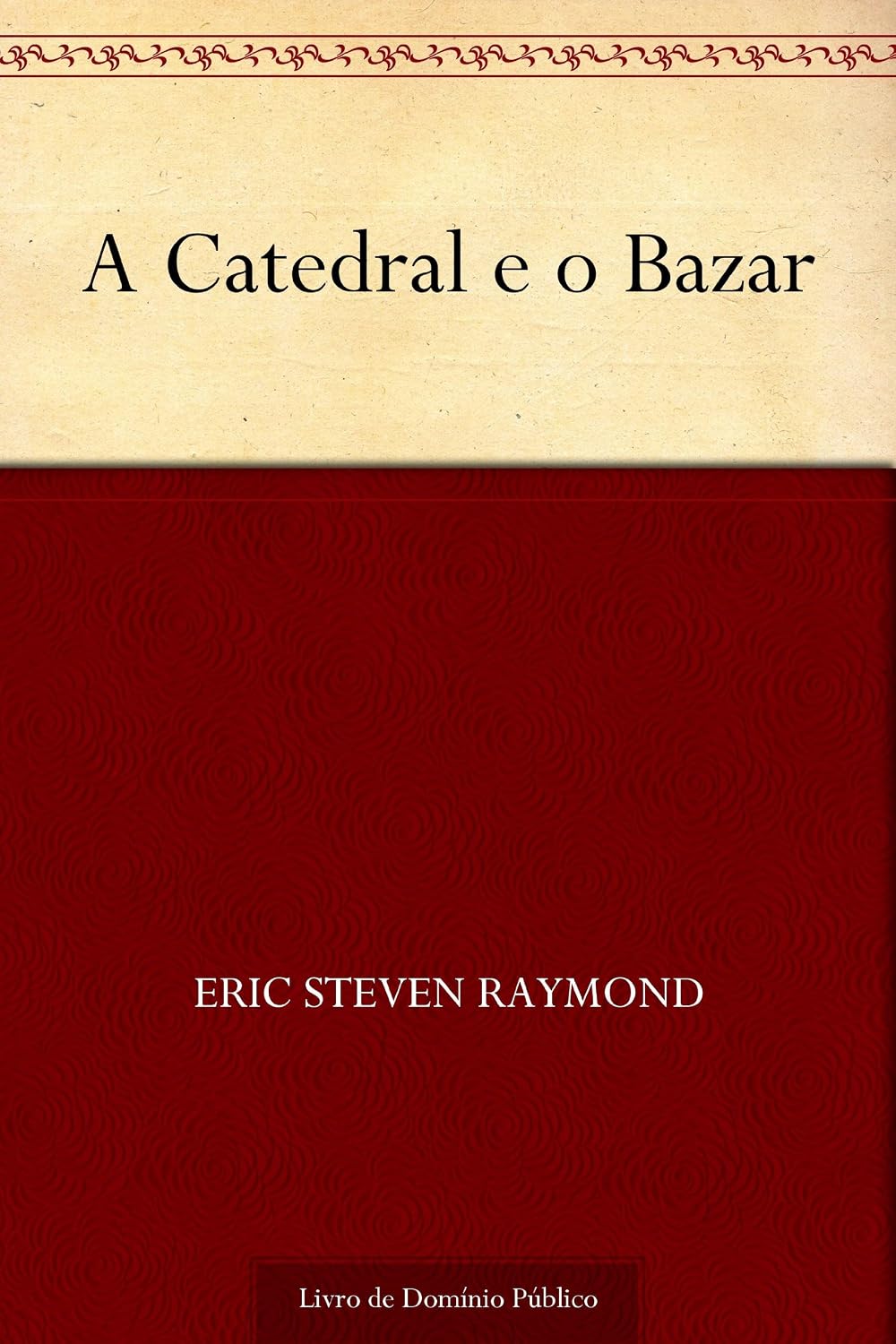 A Catedral e o Bazar baixar livro de graça