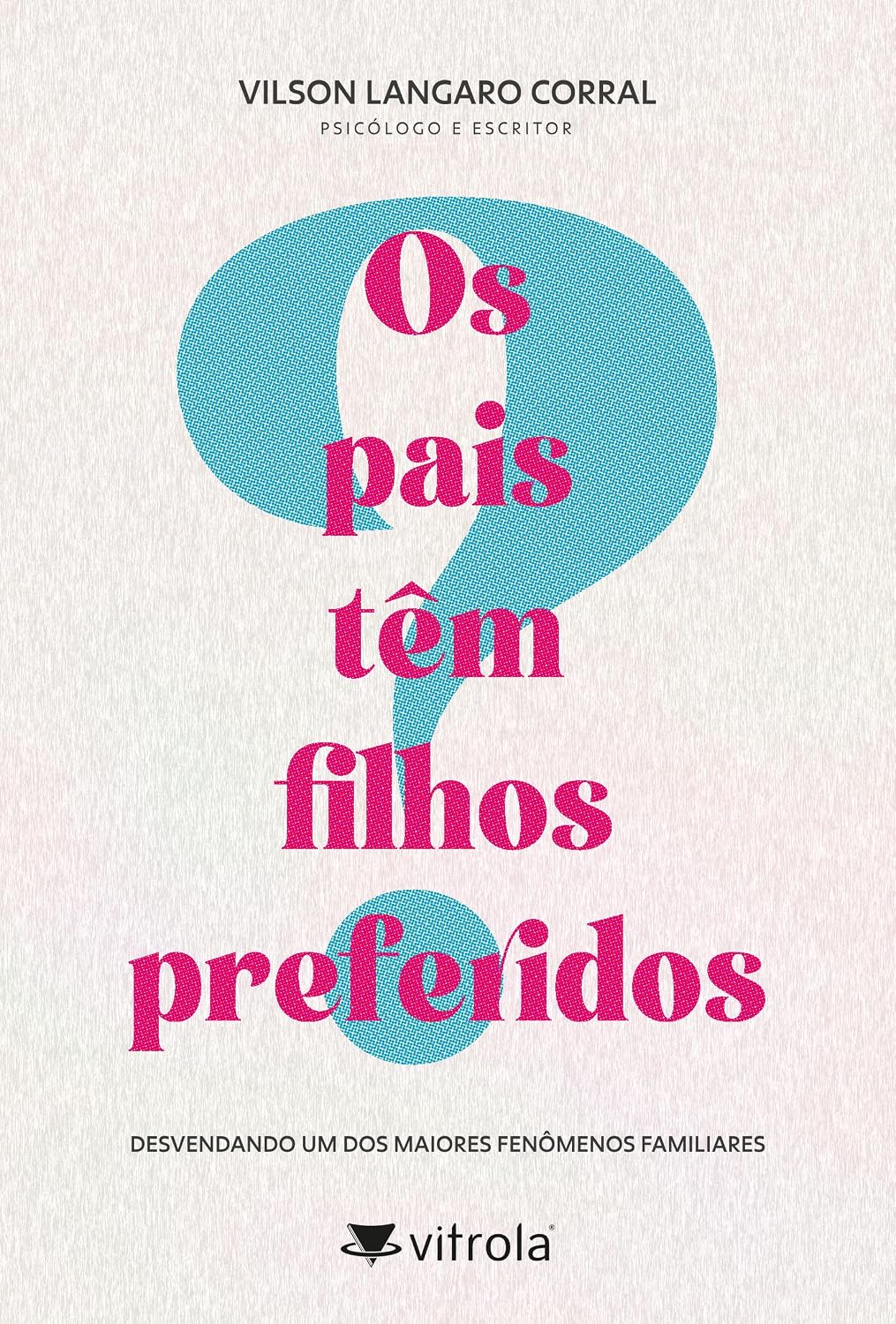 ler totalmente Os pais têm filhos preferidos? (Volume 1)