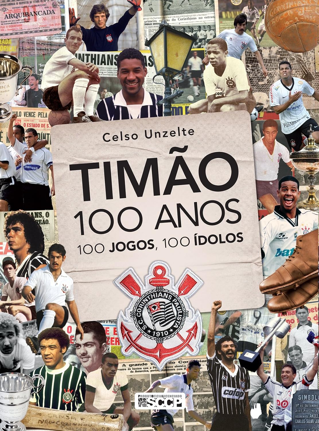 capítulo por capítulo baixar Timão 100 anos, 100 jogos, 100 ídolos