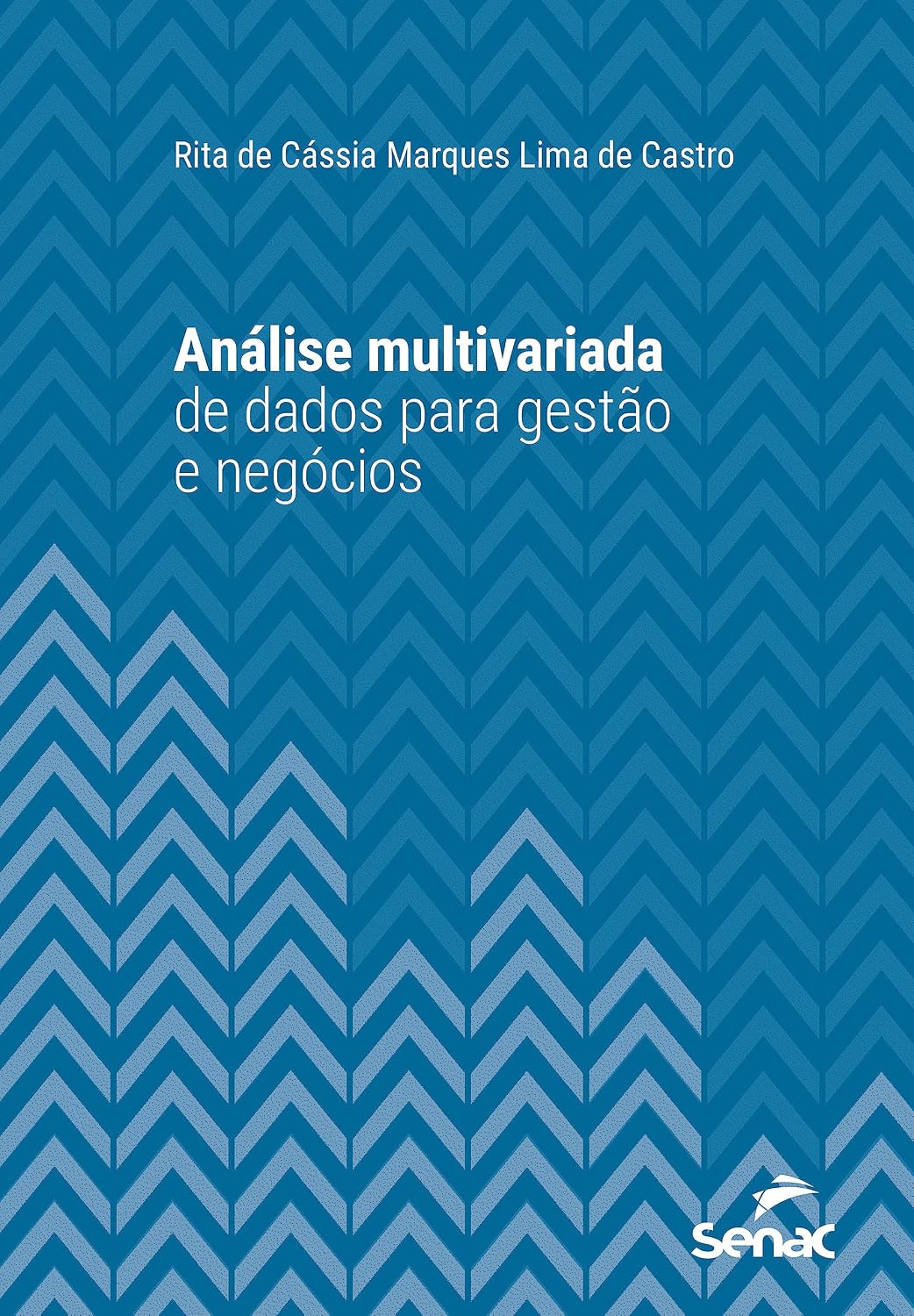 Análise multivariada de dados para gestão de negócios (Série Universitária) baixar o livro de graça