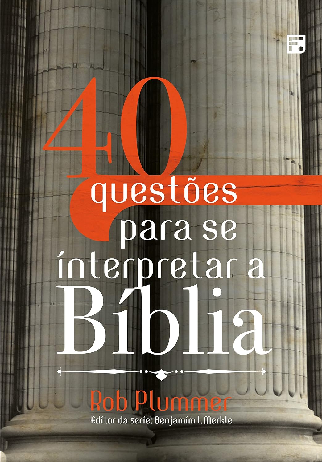 40 questões para se interpretar a Bíblia baixar livro de graça
