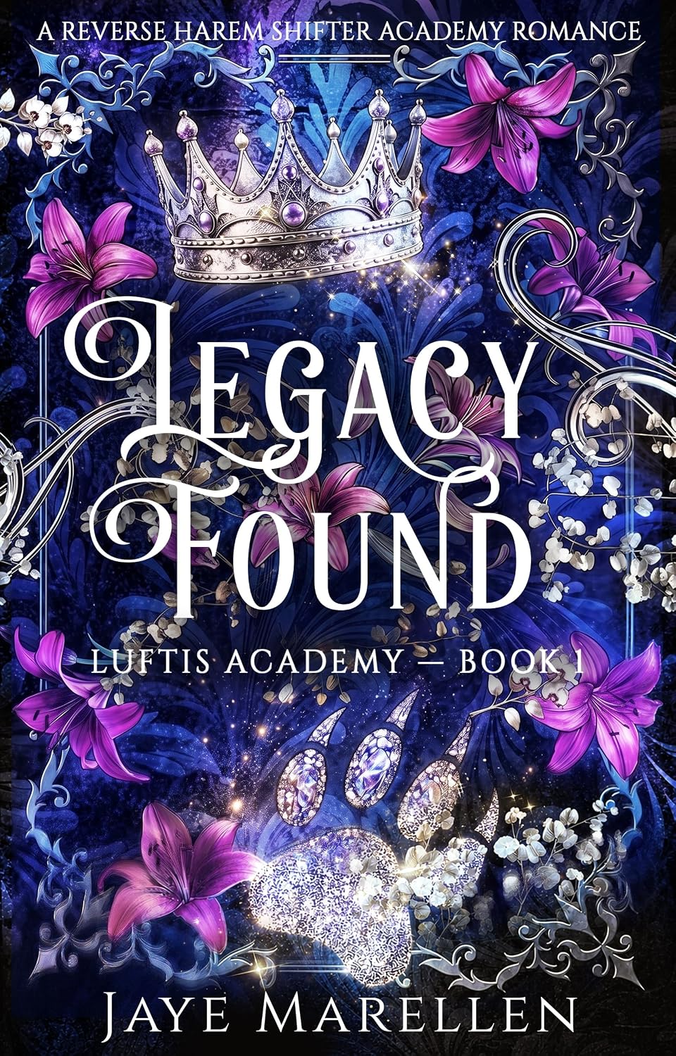 Legacy Found: A Reverse Harem Shifter Academy Romance (Luftis Academy Book 1) (English Edition) baixar o livro de graça