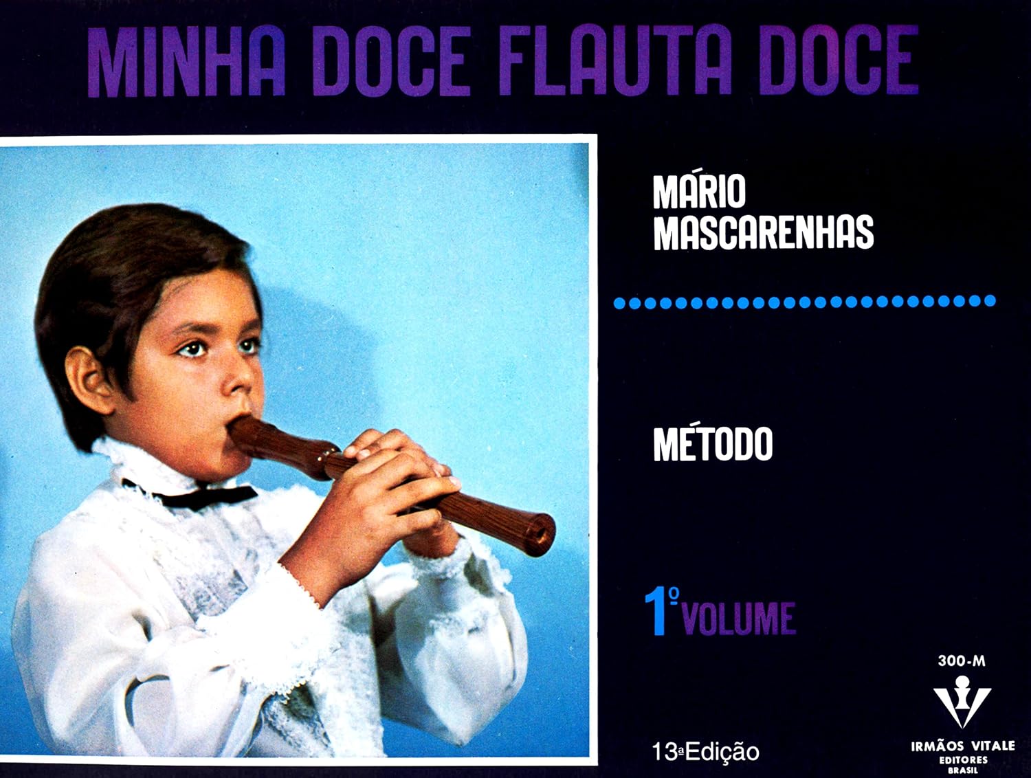 capítulo por capítulo baixar Minha doce Flauta doce - 1º Volume
