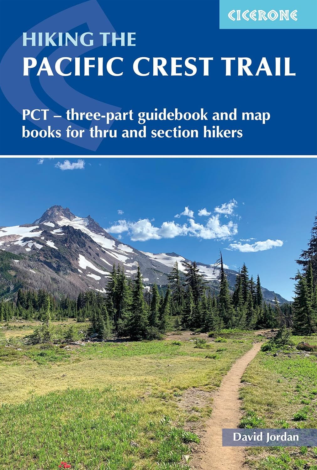 Hiking the Pacific Crest Trail: PCT - Three-Part Guidebook and Map Books for Thru and Section Hikers baixar livro de graça
