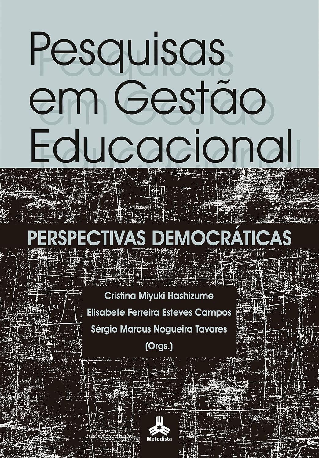capítulo por capítulo baixar Pesquisas em Gestão Educacional: Perspectivas Democráticas