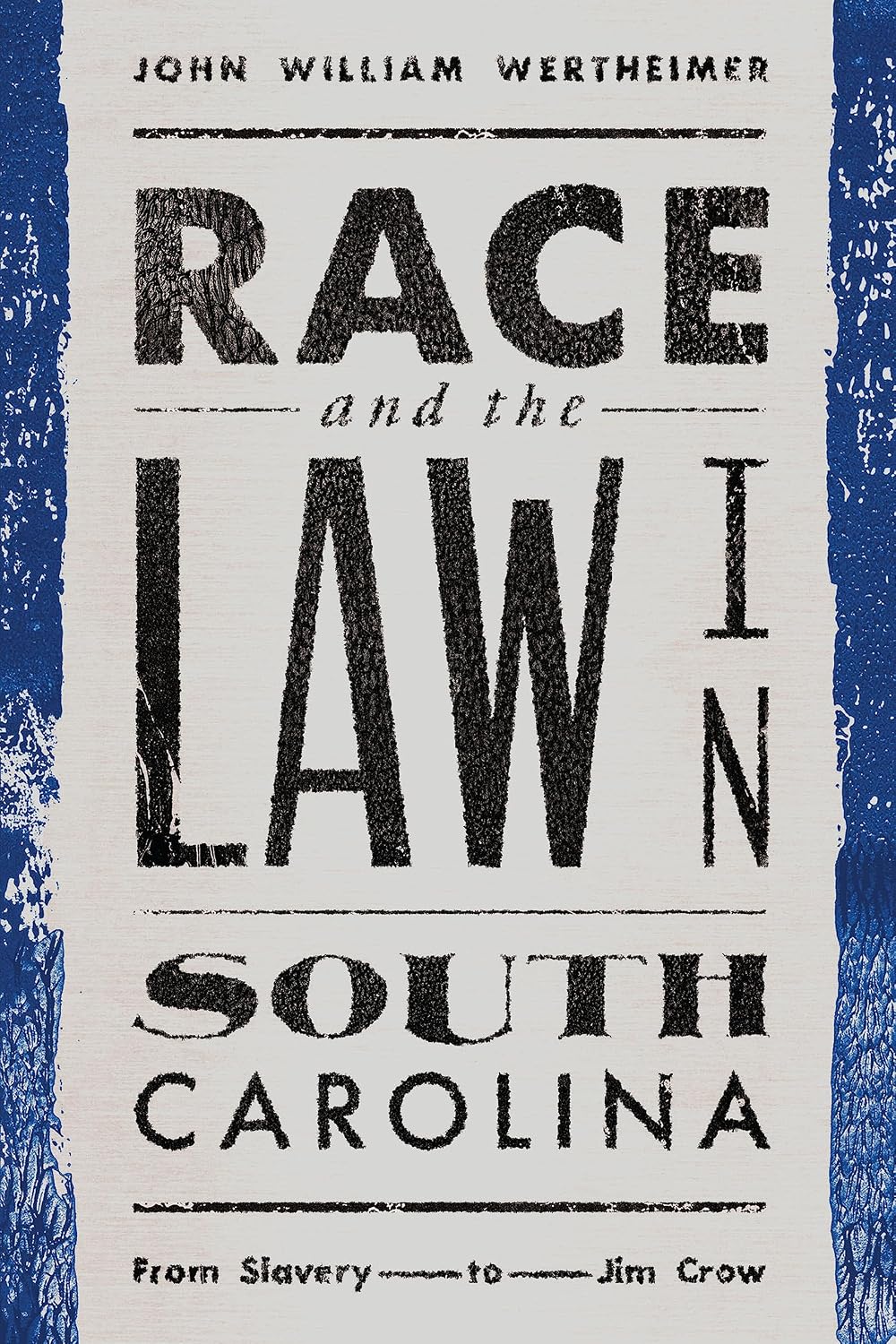 ler totalmente Race and the Law in South Carolina: From Slavery to Jim Crow (English Edition)