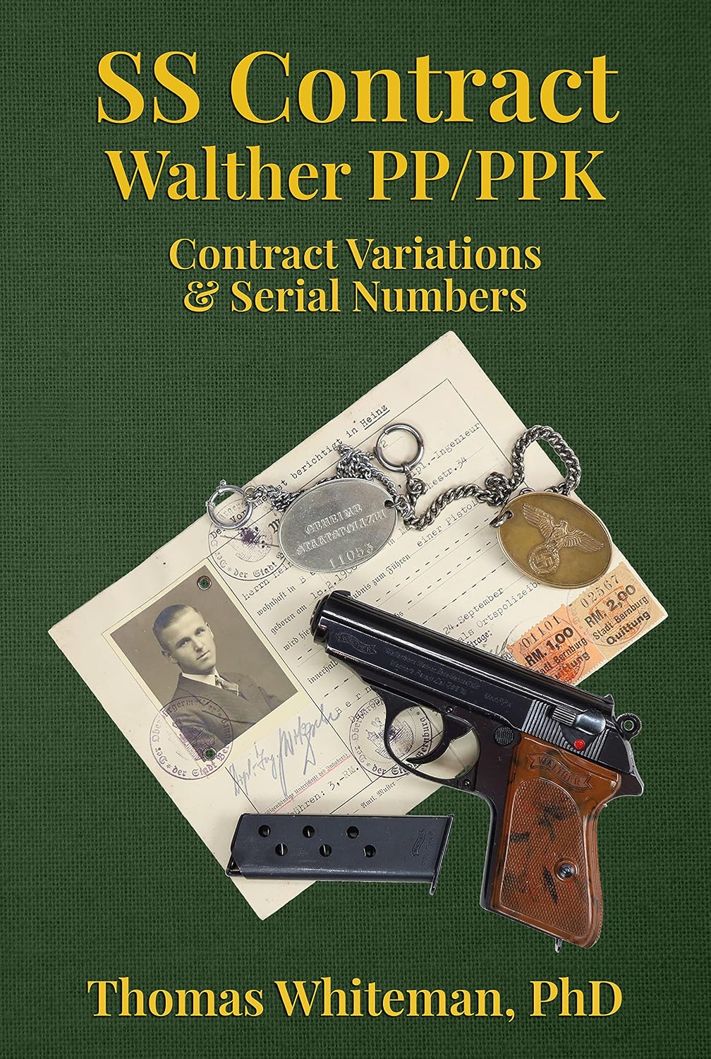 SS Contract Walther PP/PPK: Contract Variations & Serial Numbers (English Edition) baixar livro de graça