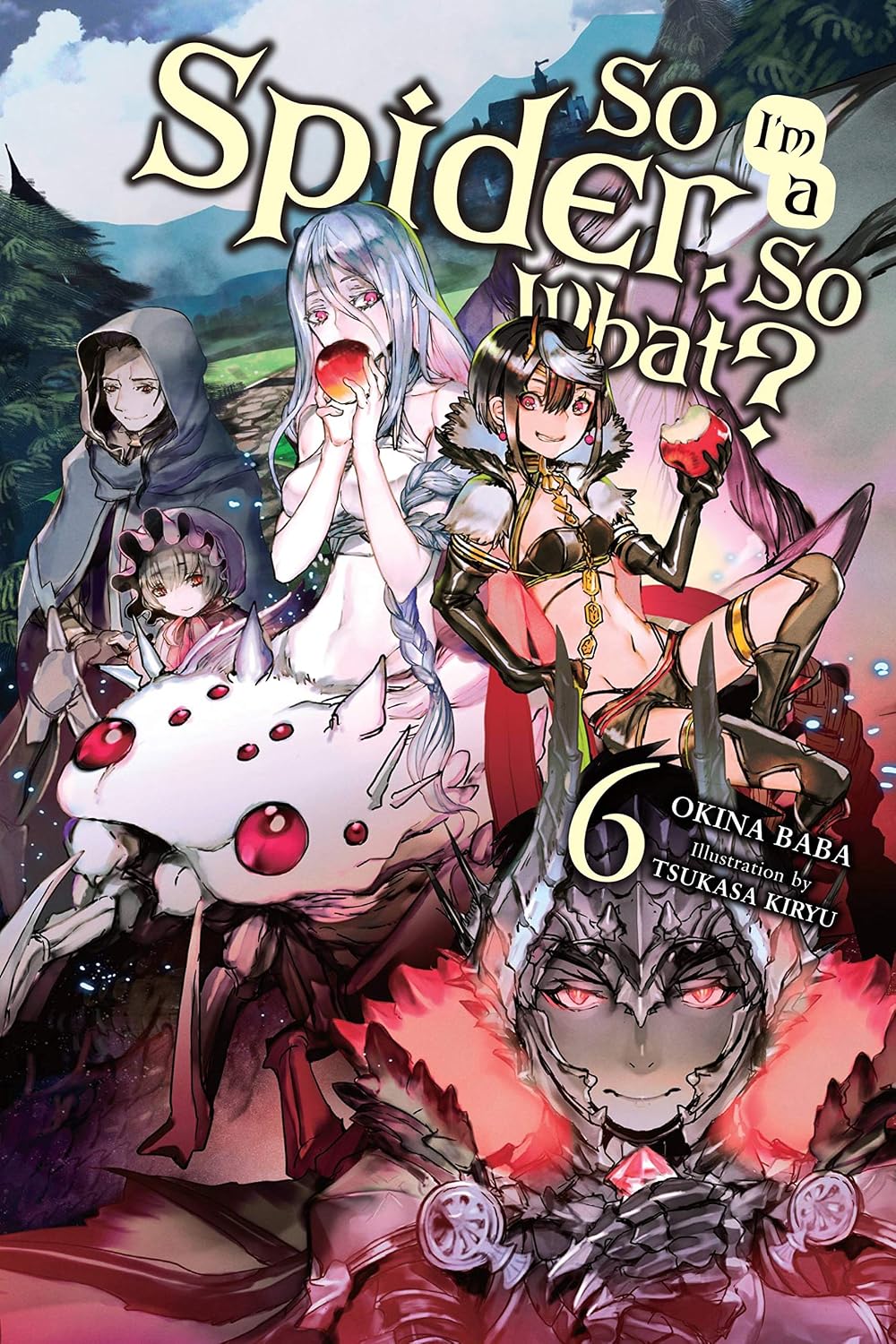 capítulo por capítulo baixar So I'm a Spider, So What?, Vol. 6 (light novel) (So I'm a Spider, So What? (light novel)) (English Edition)