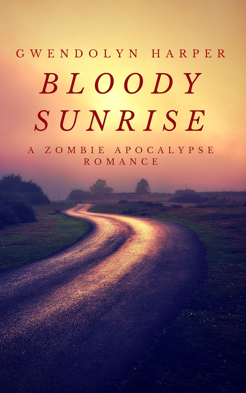 Bloody Sunrise: A Zombie Apocalypse Romance (Zombie Apocalypse Romance series Book 1) (English Edition) baixar livro de graça