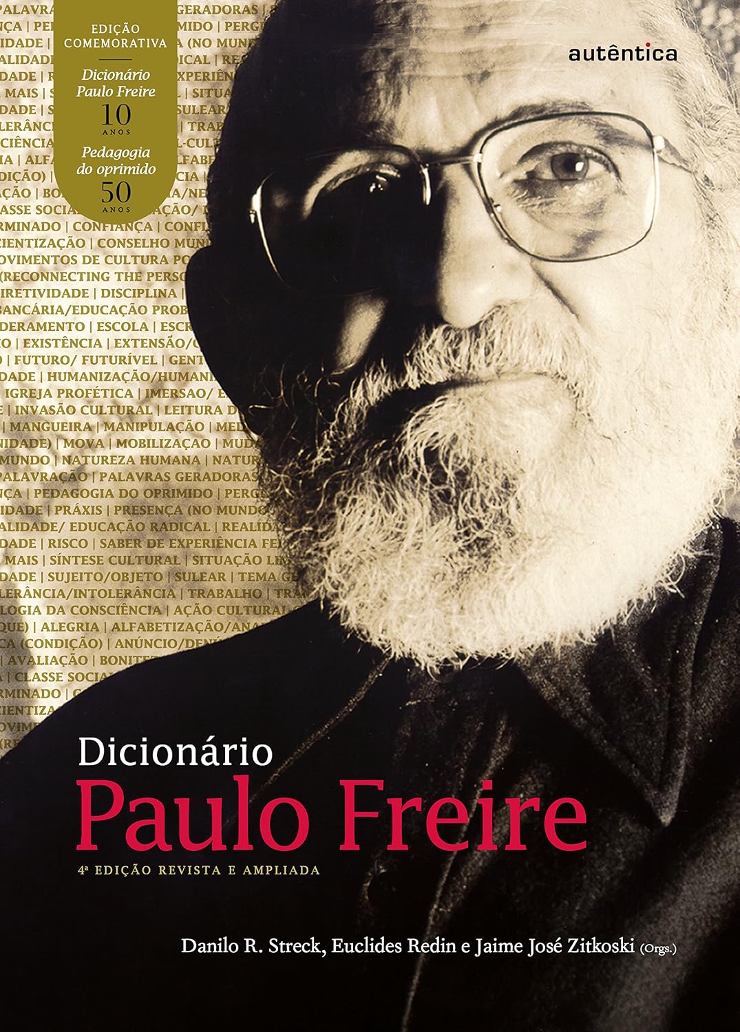 Dicionário Paulo Freire – 4ª Edição Ampliada e Revisada baixar o livro de graça