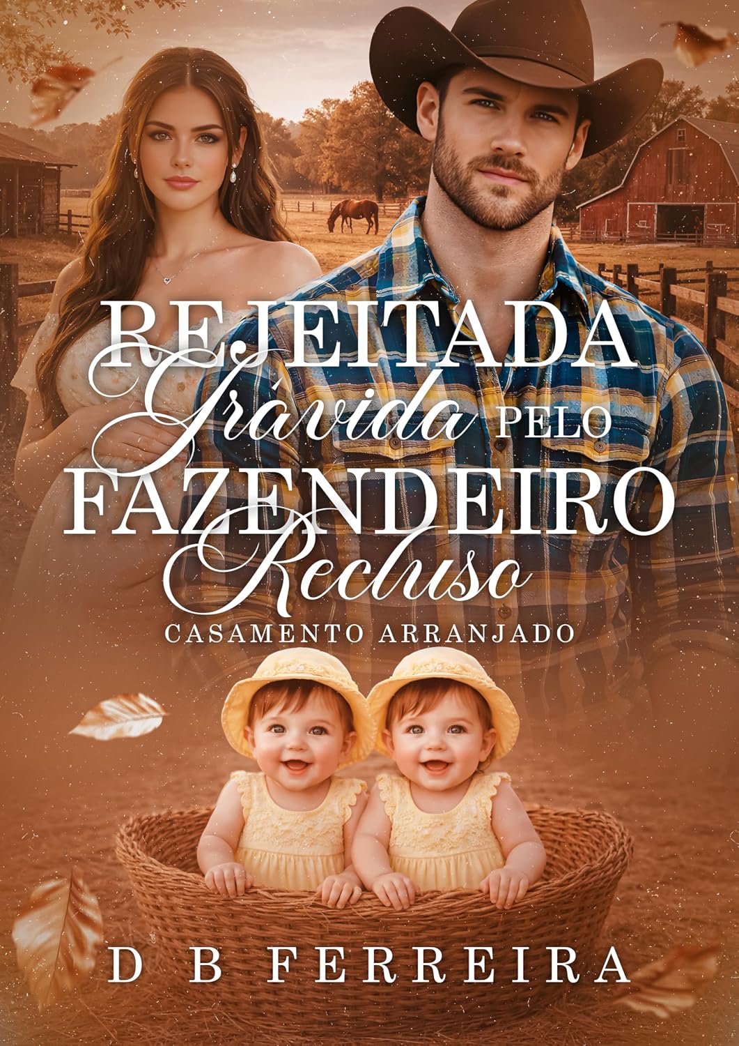 Rejeitada grávida pelo fazendeiro recluso: Casamento arranjado baixar livro de graça