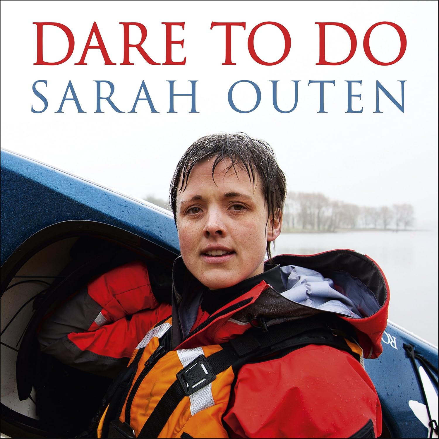 Dare to Do: Taking on the planet by bike and boat baixar o livro de graça