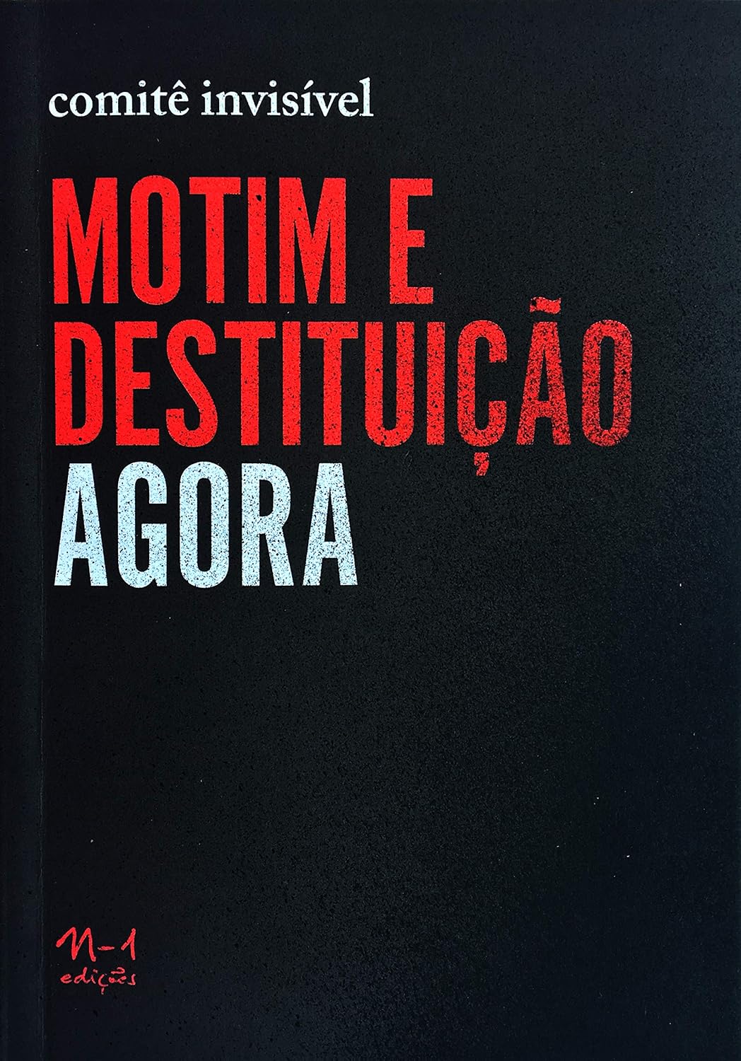 Motim e Destituição AGORA baixar livro de graça