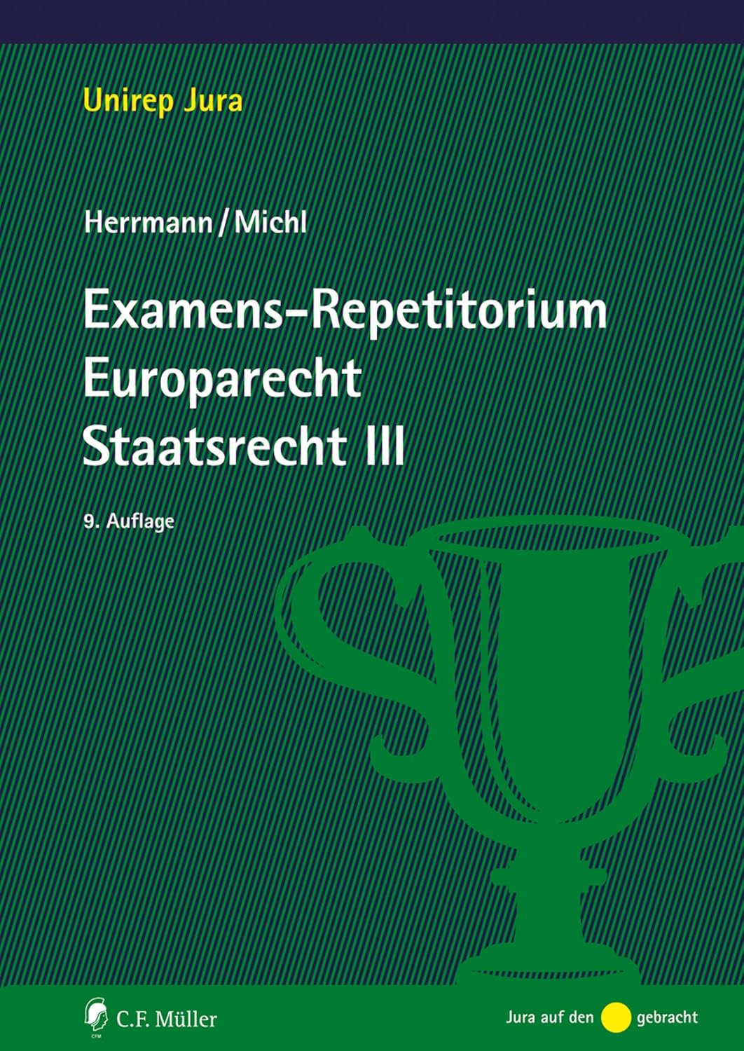 Examens-Repetitorium Europarecht. Staatsrecht III (German Edition) baixar livro de graça