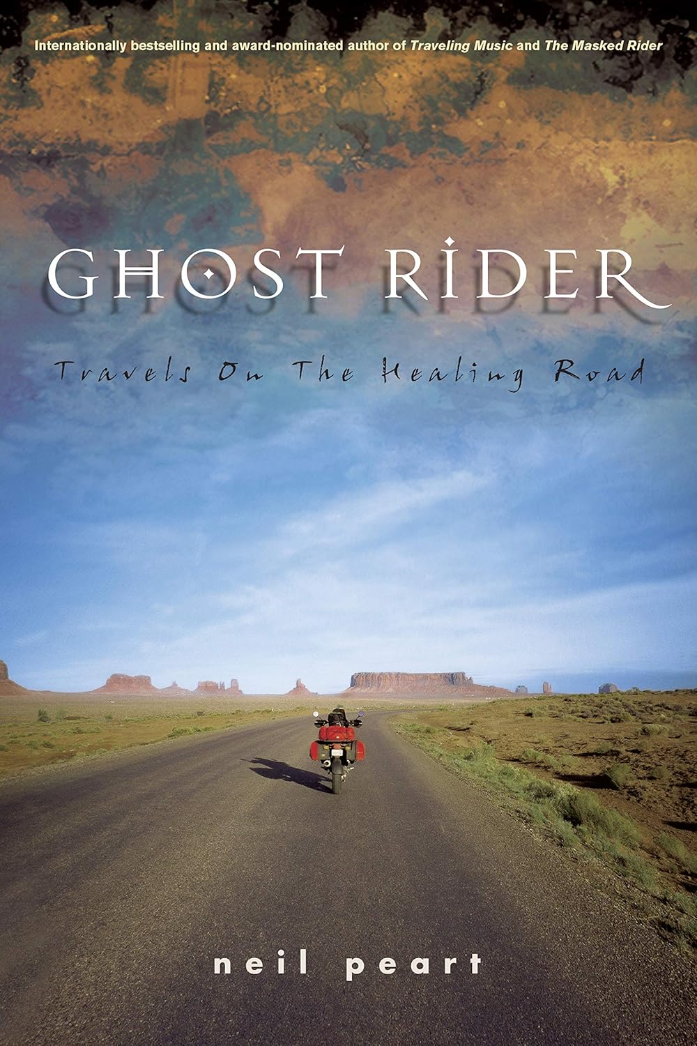 Ghost Rider: Travels on the Healing Road (English Edition) baixar o livro de graça