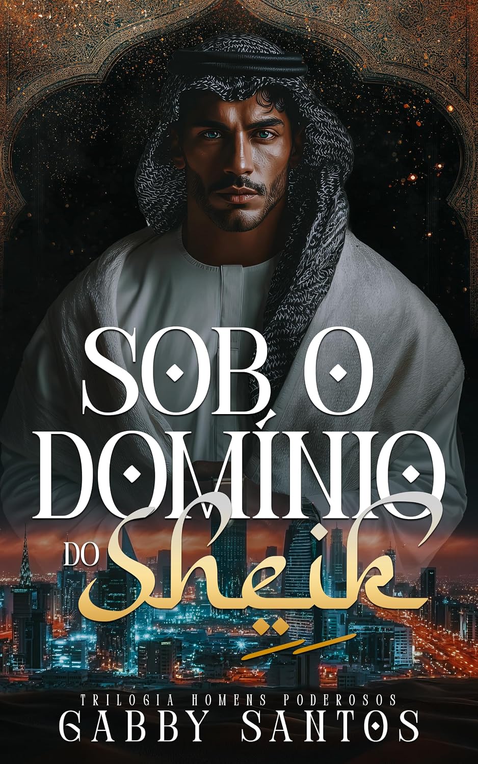 Sob o Domínio do Sheik
