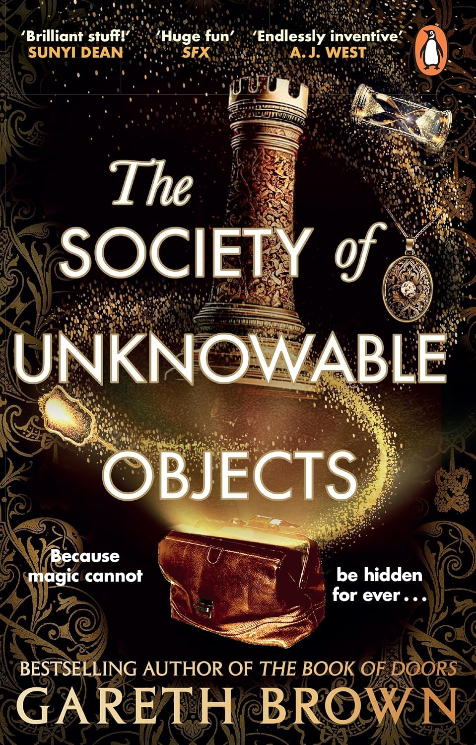 The Society of Unknowable Objects: The fantastical new adventure from the bestselling author of The Book of Doors (English Edition) baixar o livro de graça