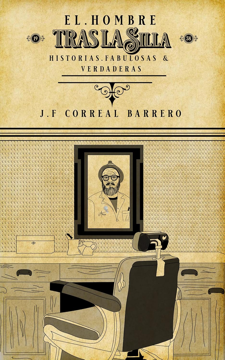 EL HOMBRE TRAS LA SILLA: Historias Fabulosas y Verdaderas (Spanish Edition) baixar livro de graça