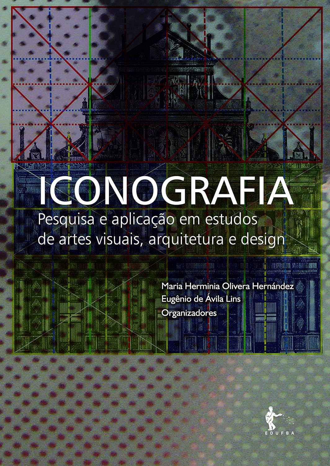 capítulo por capítulo baixar Iconografia: pesquisa e aplicação em estudos de Artes Visuais, Arquitetura e Design
